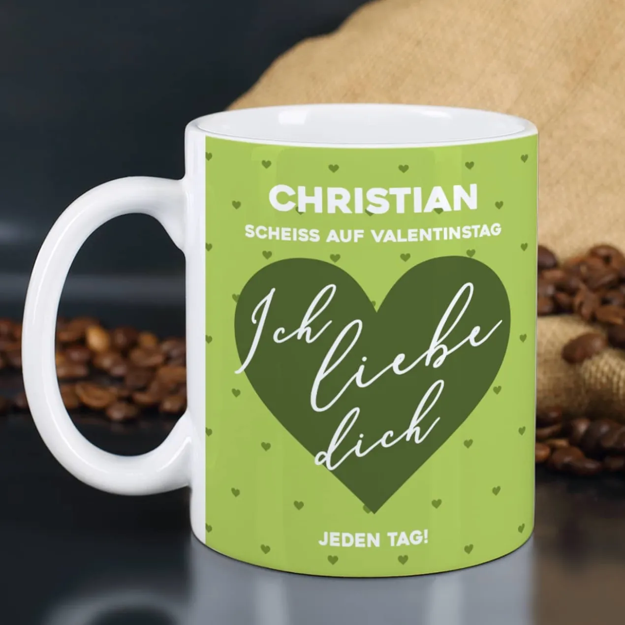 Scheiß auf Valentinstag ich liebe dich jeden Tag - Tasse mit Name & Farbauswahl