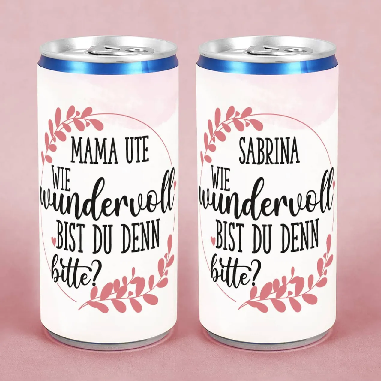 Secco Dose - Wie wundervoll bist du denn bitte - mit Namensaufdruck