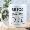 Tasse für die beste Schwester und Tante mit Spruch und Ihrem Wunschtext
