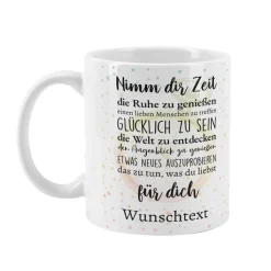 Tasse zur Rente - Nimm dir Zeit - mit Wunschtext