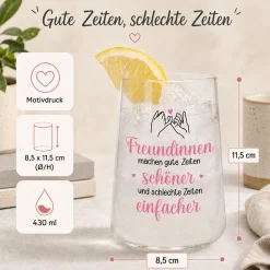Trinkglas für Freundinnen | Gute Zeiten, schlechte Zeiten Glas als Geschenk für beste Freundin 430ml