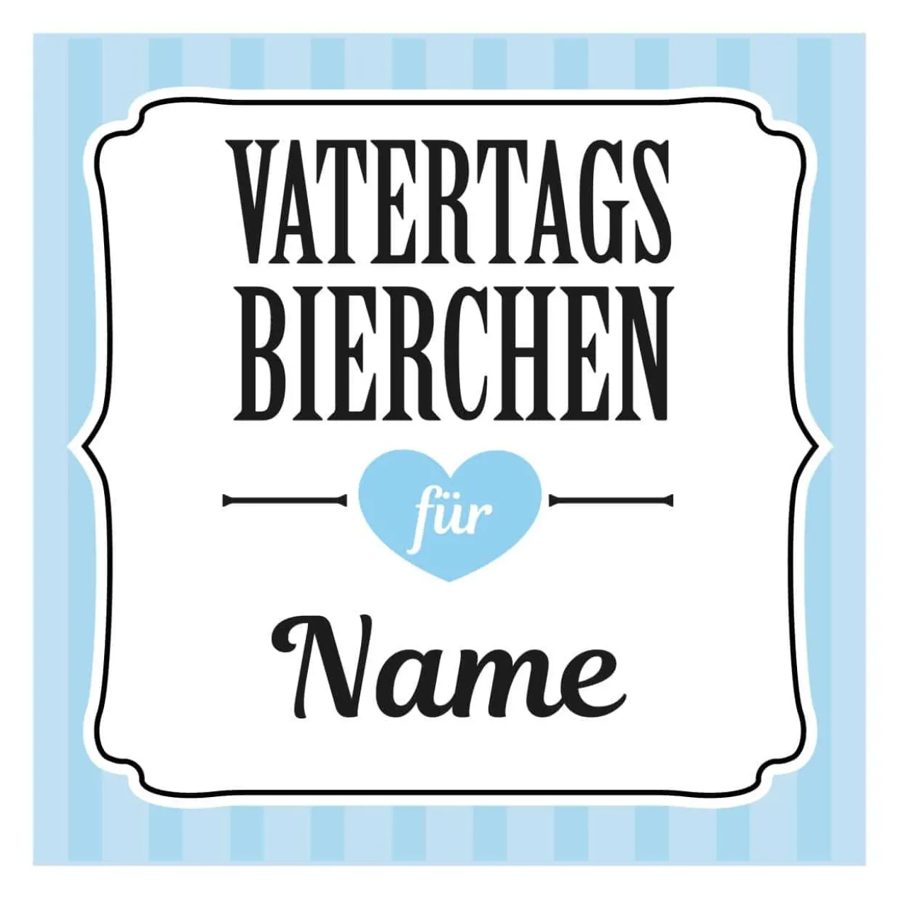 Vatertagsbierchen Flaschenaufkleber mit Name bedruckt