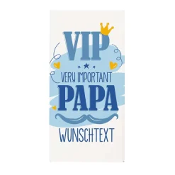 VIP Schokolade - Very important Papa mit Wunschtext zum Vatertag