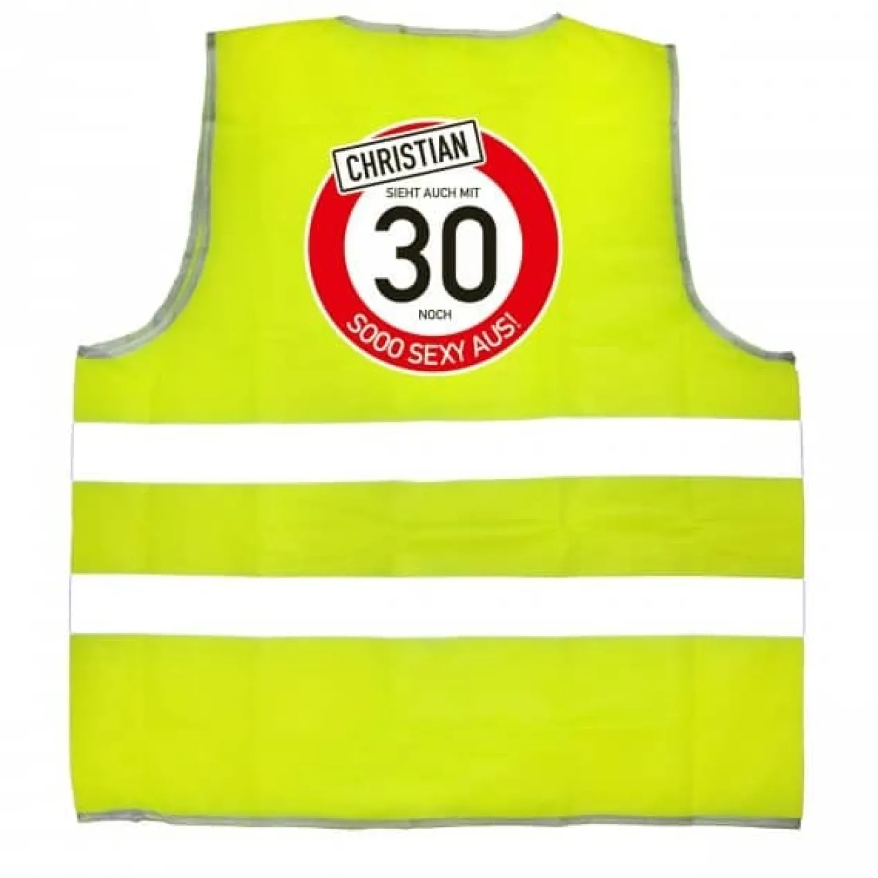 Warnweste zum Geburtstag für sooo sexy Menschen