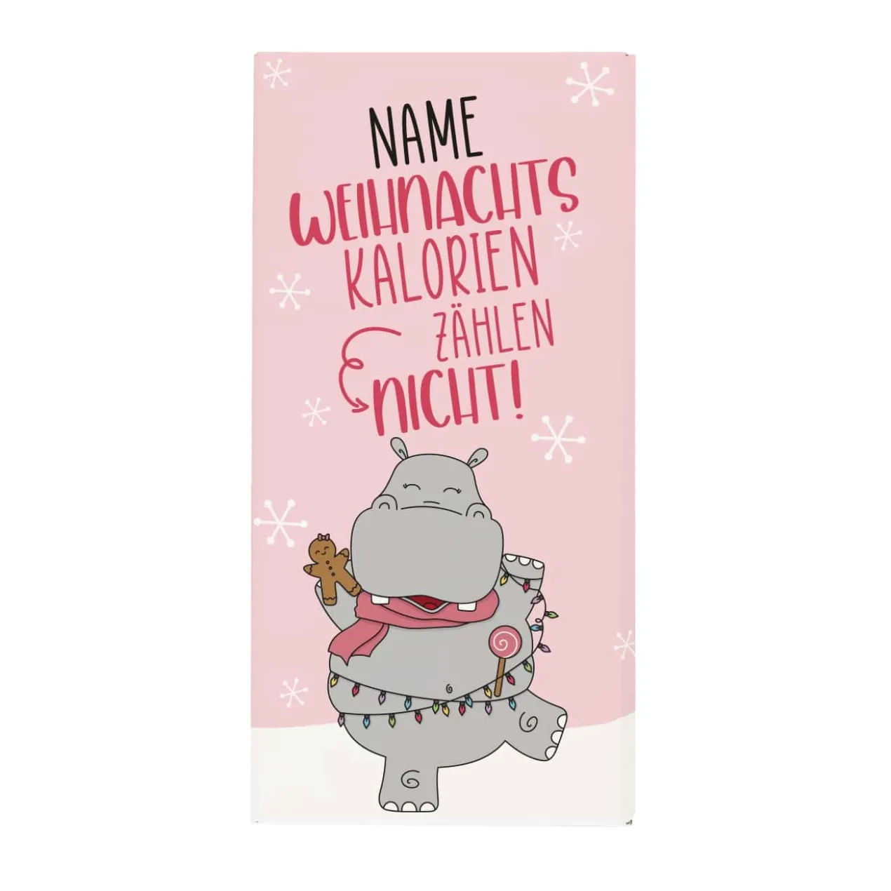 Weihnachtskalorien zählen nicht! - 100g Schokolade mit Wunschname und Nilpferd