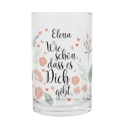 Wie schön, dass es Dich gibt. - kleines Windlicht mit Ihrem Wunschnamen