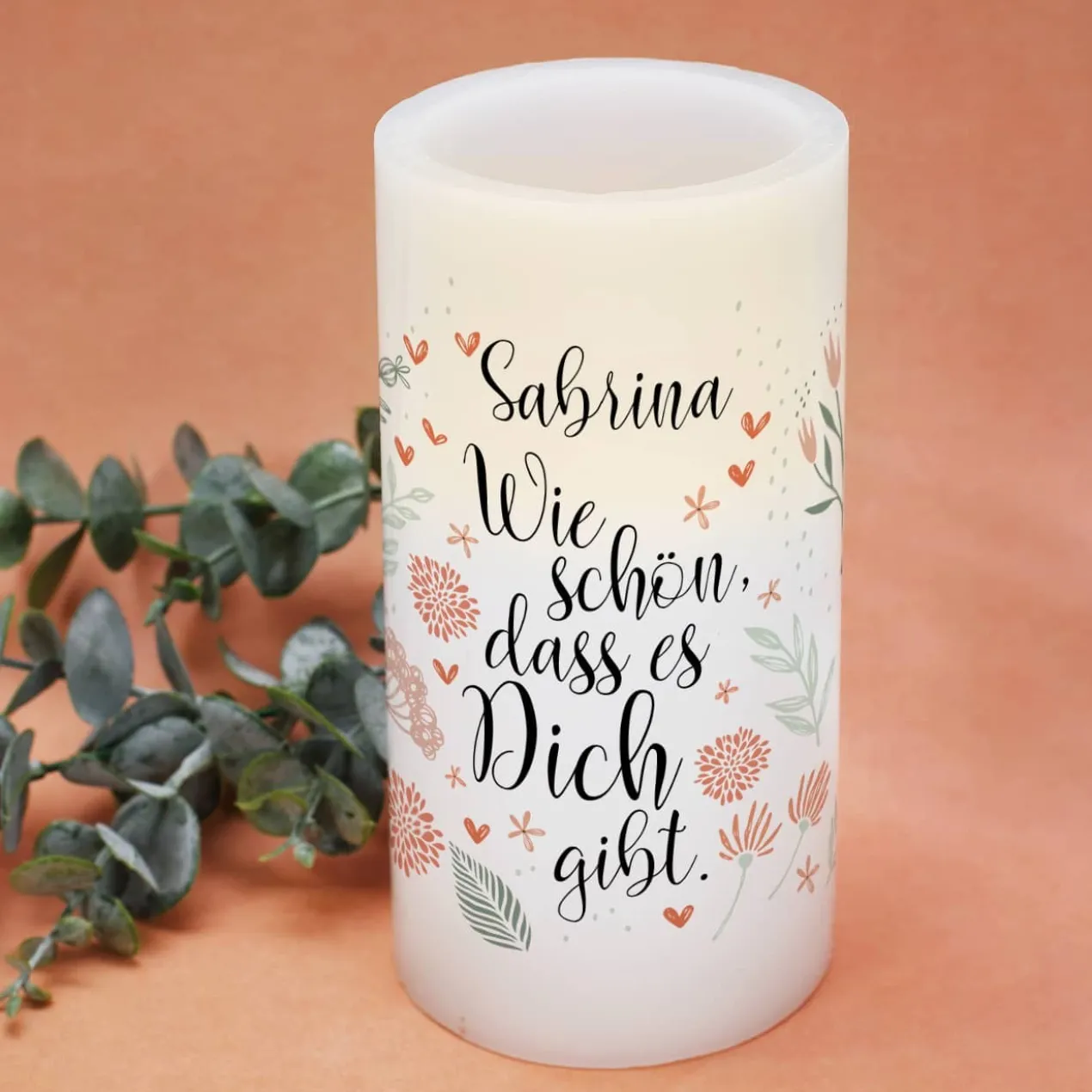 Wie schön, dass es Dich gibt. - LED Echtwachskerze mit Namensaufdruck