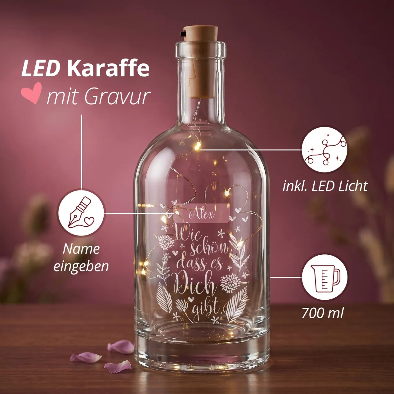 Wie schön, dass es Dich gibt. - LED Glaskaraffe mit Namensgravur