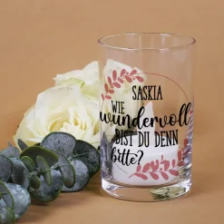 Wie wundervoll bist du denn bitte? - Teelichthalter mit Namensaufdruck